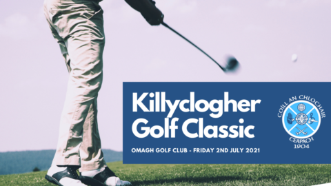 Killyclogher Golf Classic 2021