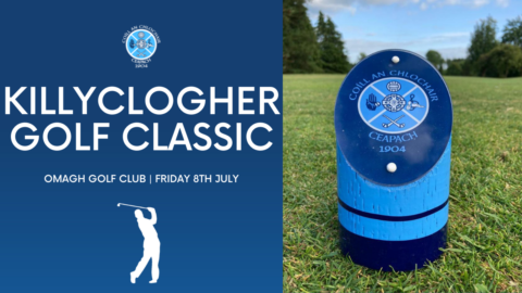 Killyclogher Golf Classic – Friday 8th July