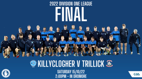 Killyclogher v Trillick League Final This Saturday