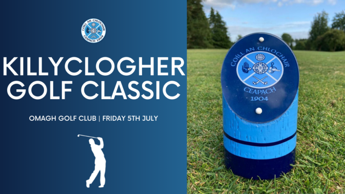 Killyclogher Golf Classic – 5th July